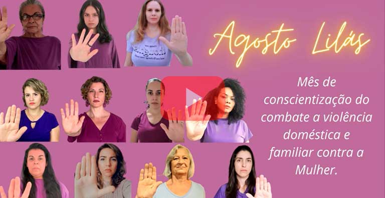Agosto Lilás 2022 – Combate a violência contra a mulher