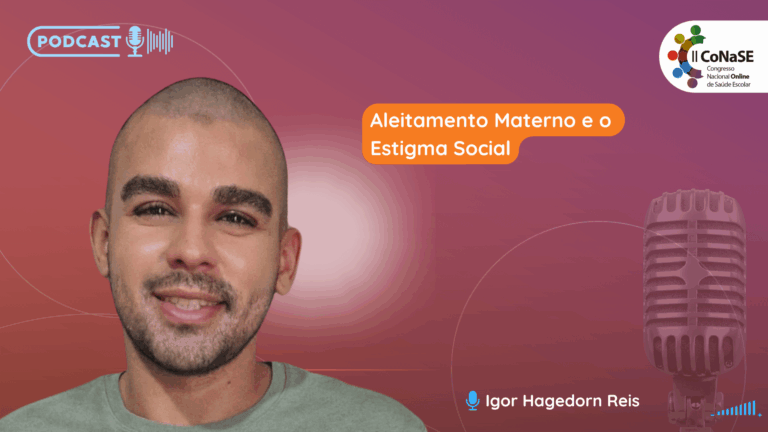 #15 – Aleitamento Materno e o Estigma Social
