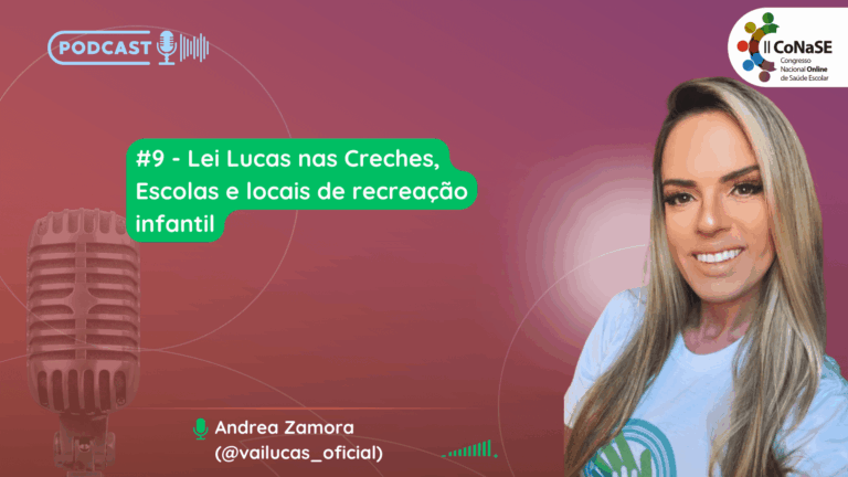 #9 – Lei Lucas nas Escolas